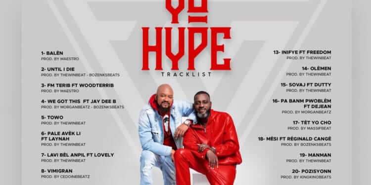 Les titres de “Yo Hype” sont dévoilés